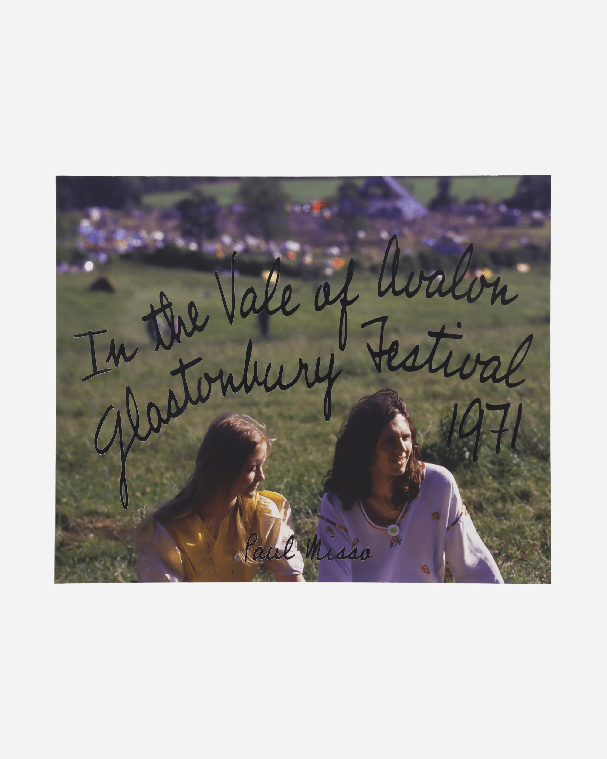 In the Vale of Avalon: Glastonbury Festival 1971 Book