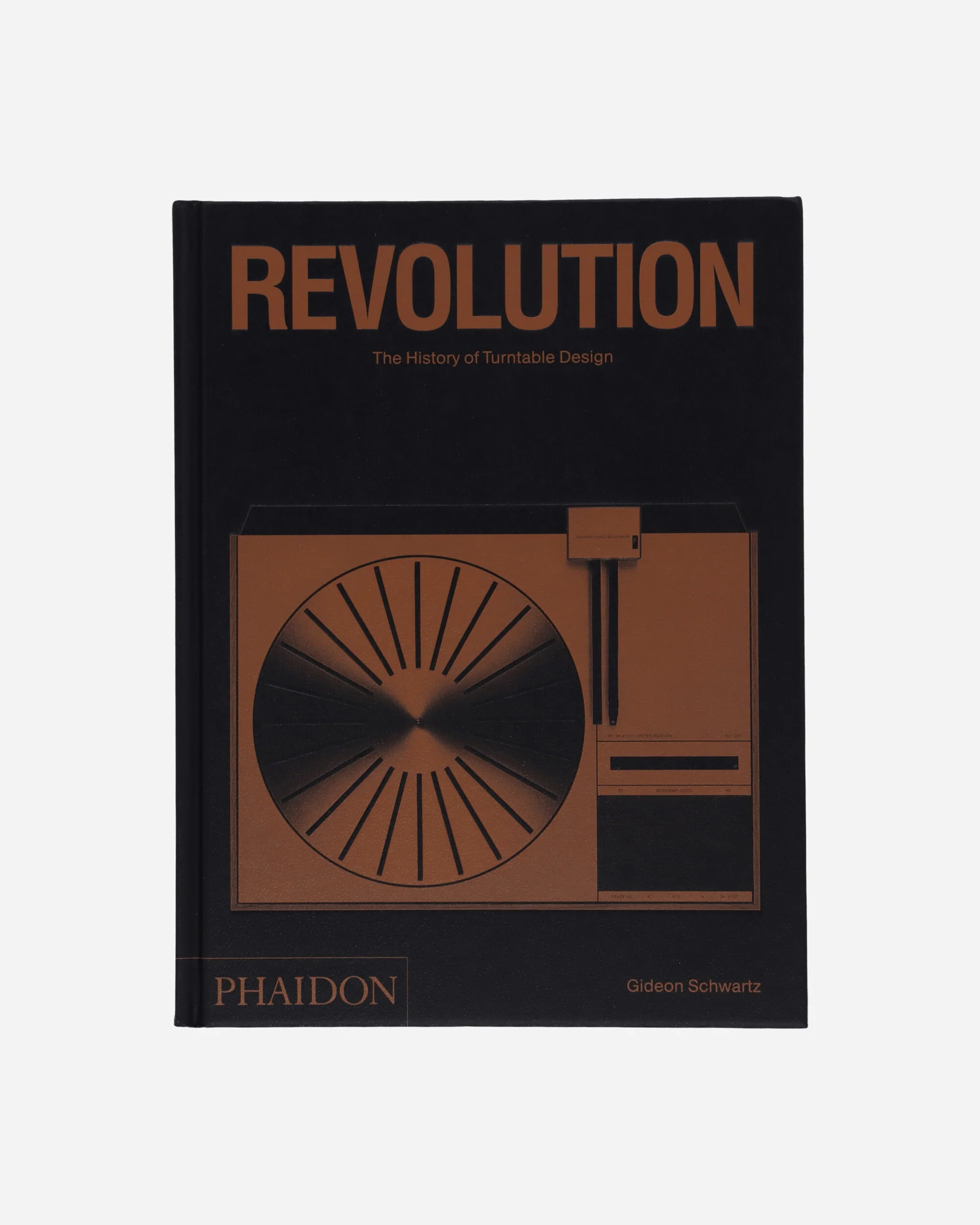 Revolution: The History of Turntable Design Book